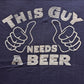 Vintage "This Guy Needs a Beer" Gag Joke T-shirt